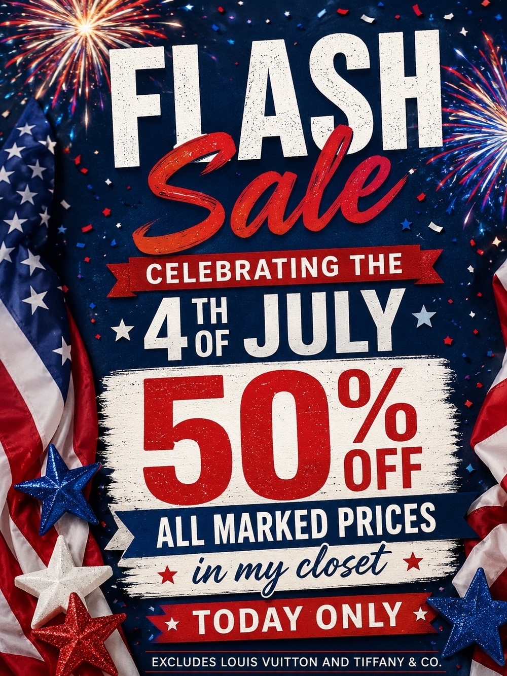 🎆 FLASH SALE • 4th of July Celebration 🇺🇸 50% OFF Closet • Today Only